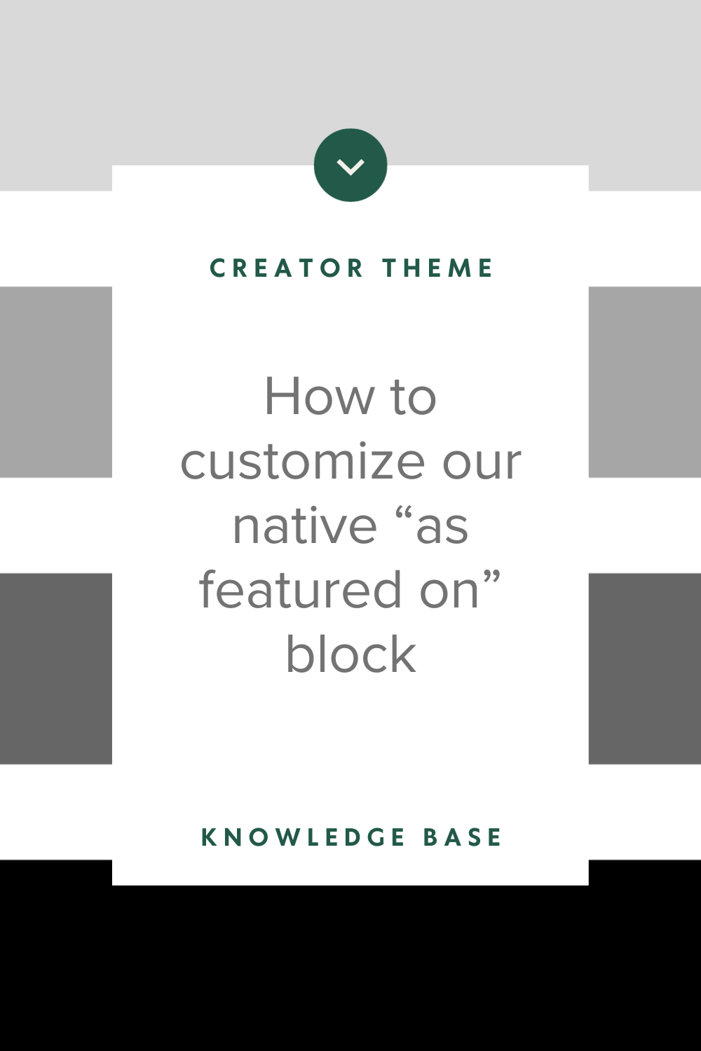 How to customize our As Featured On block
